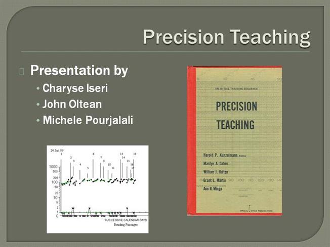 Precision Teaching Presentation