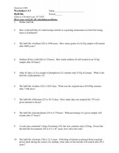Half Life Worksheet Worksheets Half Life Calculations Worksheet Free Half Life Worksheet Worksheets Half Life Calculations Worksheet Free