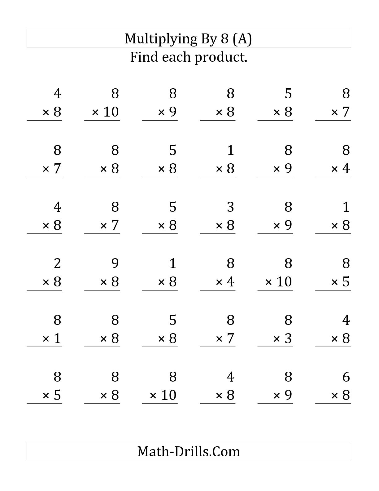 Multiplying 1 To 10 By 8 36 Questions Per Page A Multiplication