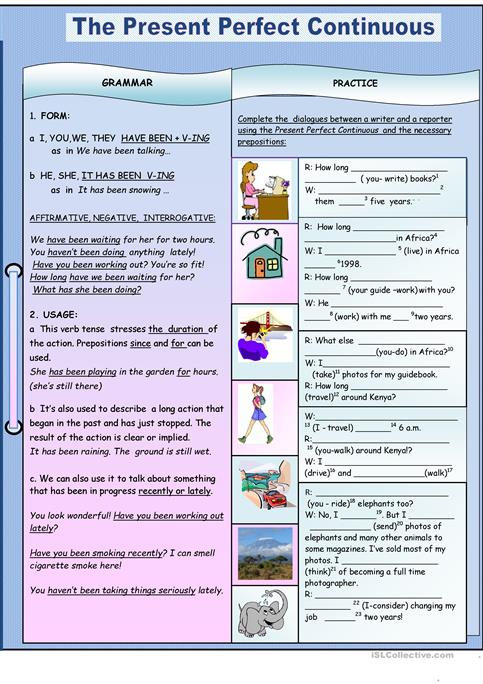 The Present Perfect Continuous Worksheet