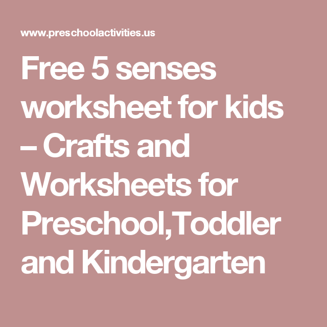 Free 5 Senses Worksheet For Kids â Crafts And Worksheets For