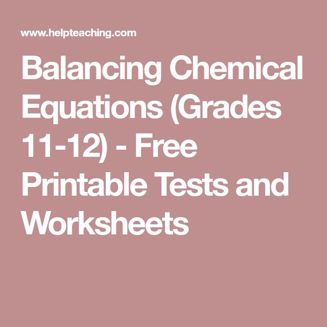 Balancing Chemical Equations (grades 11
