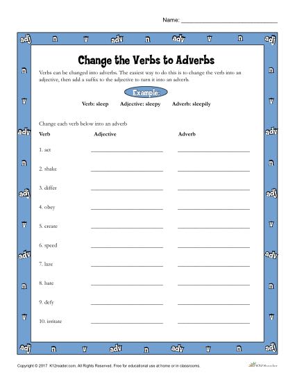 Change The Verbs To Adverbs
