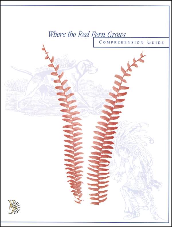 Where The Red Fern Grows Comprehension Guide (016185) Details