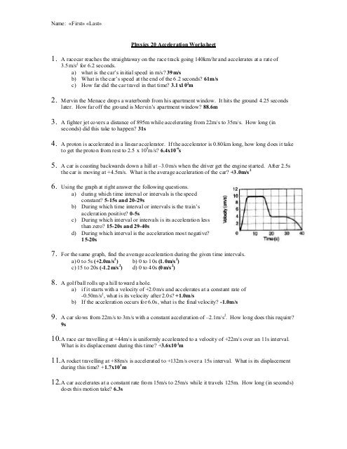 Name  Â«firstÂ» Â«lastÂ» Physics 20 Acceleration Worksheet 1  A