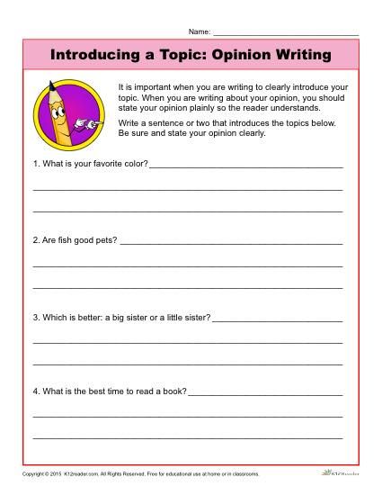 Introducing A Topic  Opinion Writing