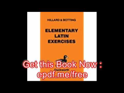 Download Elementary Latin Exercises An Introduction To North And