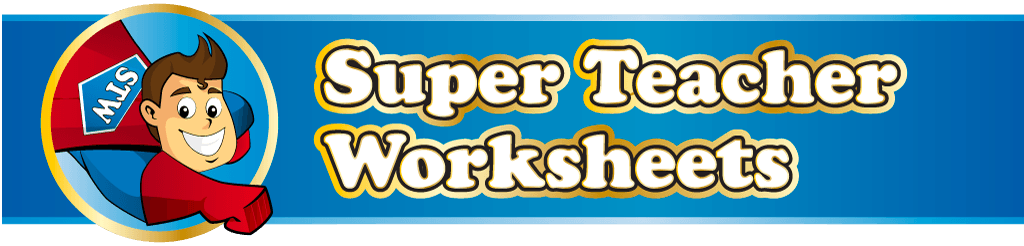 Super Teacher Worksheets