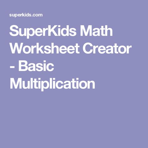 Superkids Math Worksheet Creator