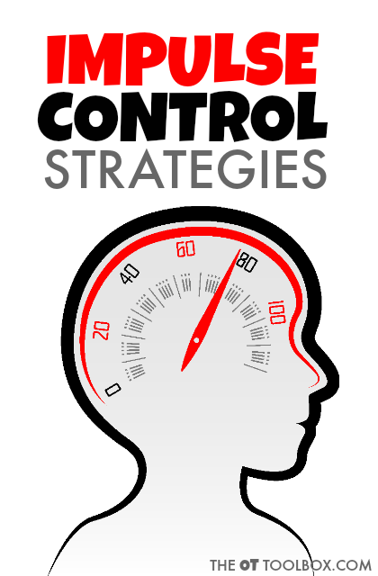 How To Help Kids Learn Impulse Control
